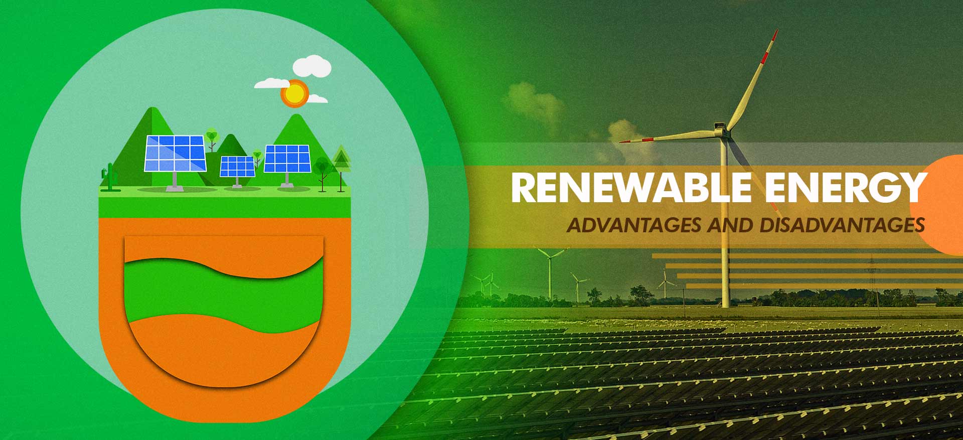 Advantages & disadvantages of renewable energy