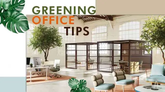 Greening Offices