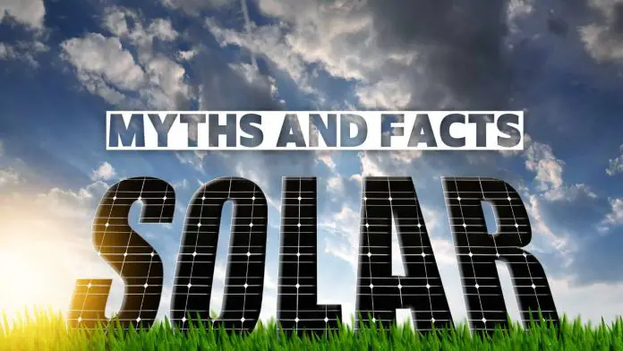Solar Energy Myths and Facts