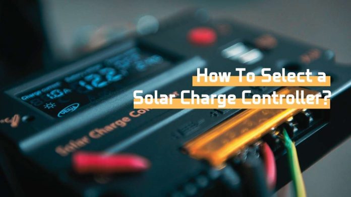 How To Select a Solar Charge Controller?